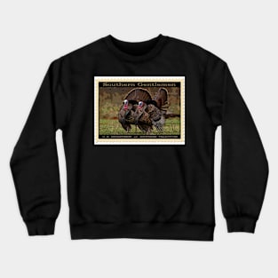 Southern Gentlemen Crewneck Sweatshirt